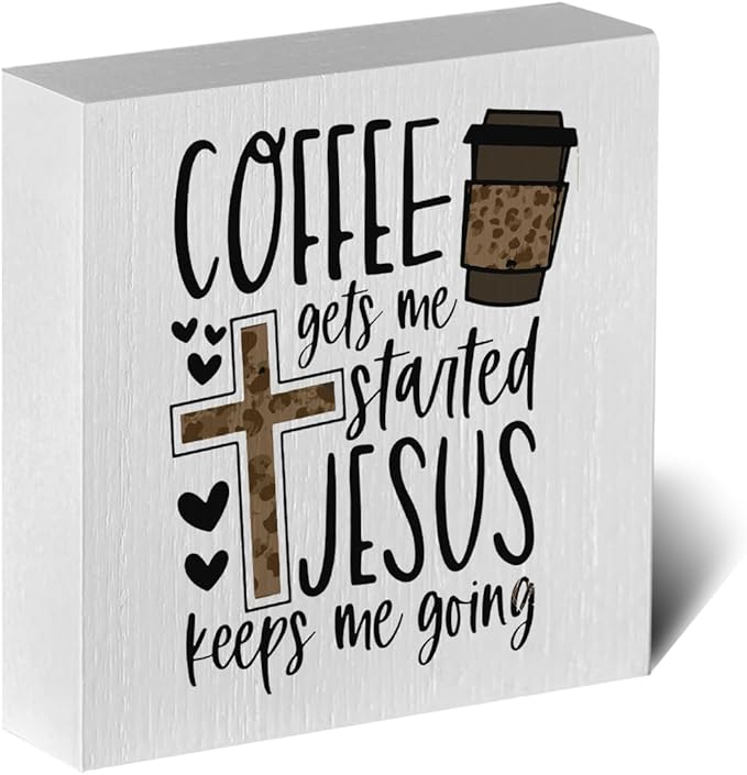 Christian Coffee Decor Wood Sign, Farmhouse Kitchen Wall Art with Inspirational Quote, Religious Rustic Wood Box for Coffee Bar, Shelf, Desktop