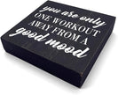 Motivational Gym Desk Decor Wooden Box Sign Fitness Gifts Rustic Black Wood Block Plaque Box Sign for Home Gym Desk Shelf Table Decoration You are only One Workout Away from A Good Mood Sign