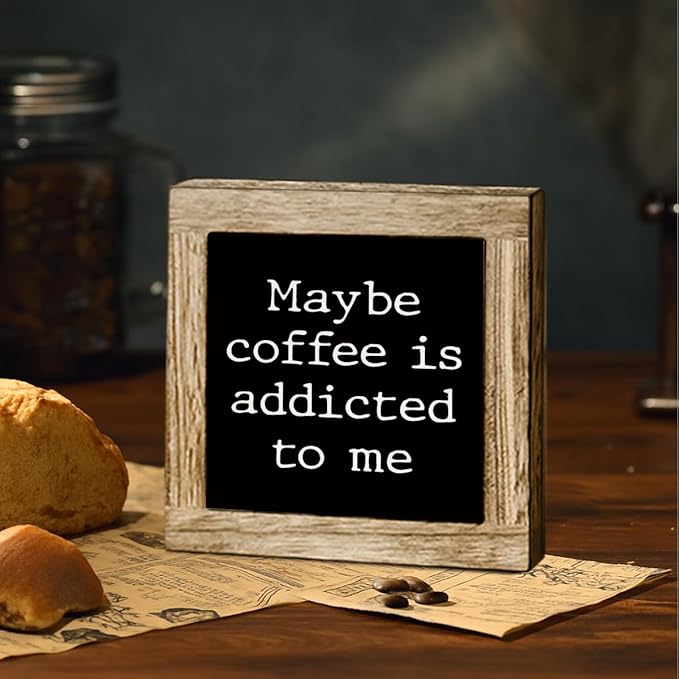 Funny Cafe Wooden Decor, Maybe Coffee is Addicted to Me, Rustic Farmhouse Cafe Pub Home Bar Decoration Accessories, Coffee Lover Decor Gift 5.9X5.9 Inches