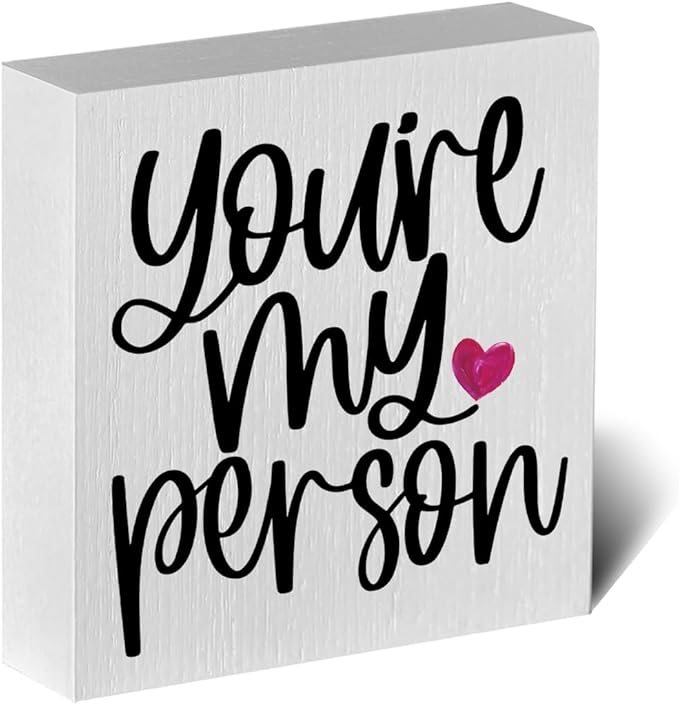 Friendship Quote Artwork Wood Box Sign Rustic Farmhouse Style You Are My Person Wood Block Plaque 5 X 5 Inches Home Desk Sign Decor for Presents