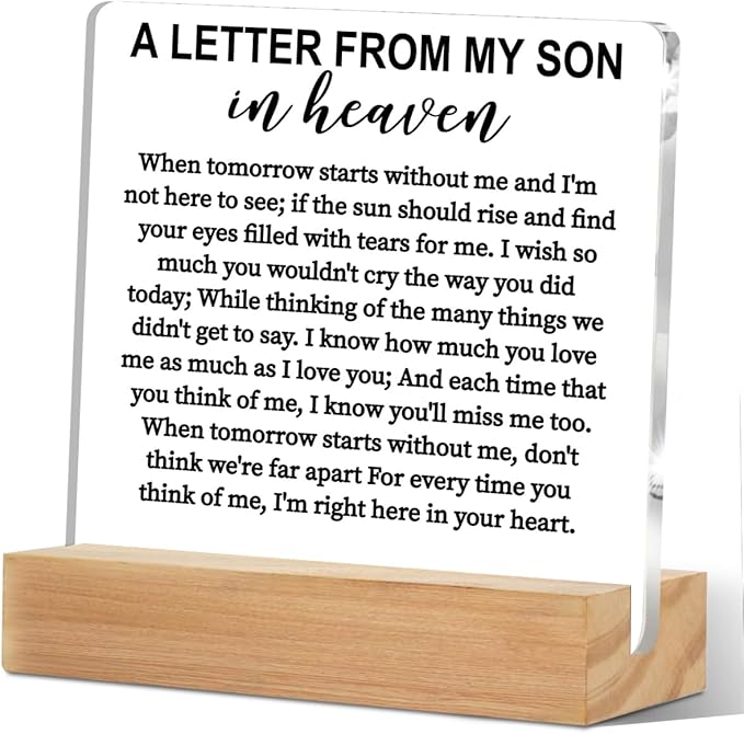 Memorial Gifts Acrylic Sign with Wooden Stand, Remembrance Condolence for Loss of Loved One, A Letter From My Son In Heaven Table Decor Bereavement Gift, Sympathy Gifts for Loss of Loved One Son