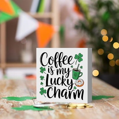 St Patricks Day Decor Coffee Is My Lucky Charm Rustic Coffee Bar Wood Sign Home Tabletop Shelf Desk Decor Patrick's Day Decorations 5 X 5 Inches