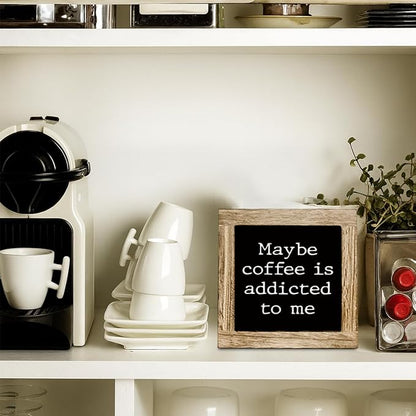 Funny Cafe Wooden Decor, Maybe Coffee is Addicted to Me, Rustic Farmhouse Cafe Pub Home Bar Decoration Accessories, Coffee Lover Decor Gift 5.9X5.9 Inches