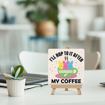 Easter Kitchen Decor - Easter Decorations for Home - I Will Hop to It After My Coffee Wood Sign with Easel Home Office Kitchen Coffee Bar Desk Tabletop Shelf Tiered Tray Decorations