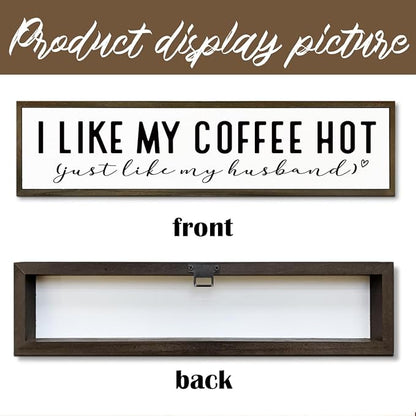 Funny Coffee Wood Sign, Rustic Coffees Station Decor, Coffees Home Decor for Kitchen Bar, Anniversary Decoration, I Like My Coffee Hot Just Like My Husband Sign, 17.8x4x1.2 inches