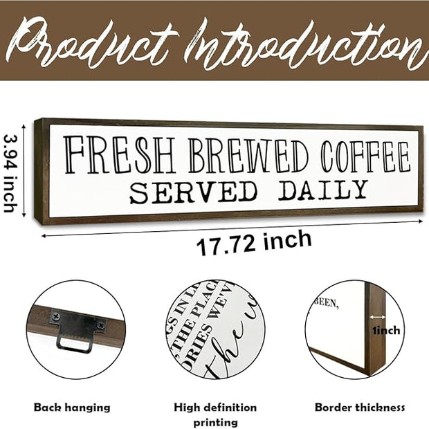 Coffee Signs, Coffee Station Decor, Farmhouse Tabletop Shelf Decoration for Kitchen, Home Bar Cafe Decors, Fresh Brewed Coffees Served Daily Sign, 17.8x4x1.2 inches