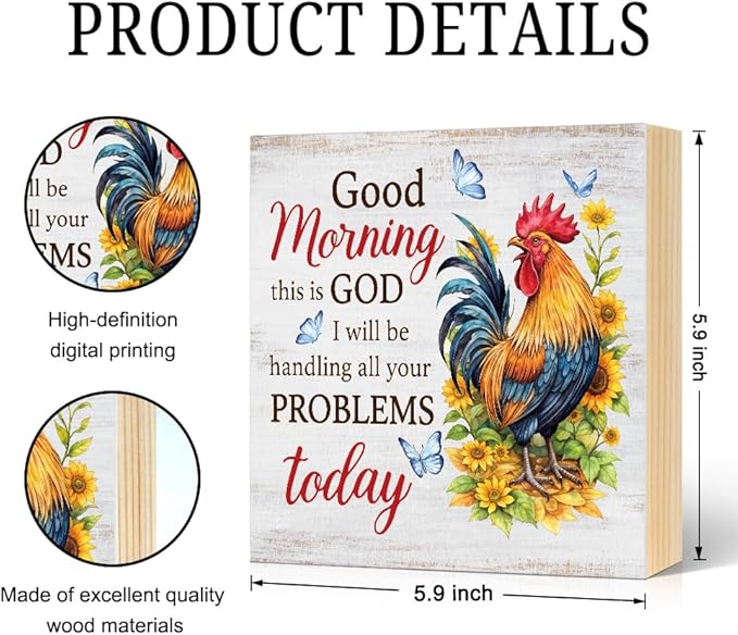 Good Morning This Is God I Will Be Handling All Your Problems Today Wood Block Plaque Box Sign for Home Living Room Coffee House Bar Shelf Table Office Decoration, Rooster Art Home Decor