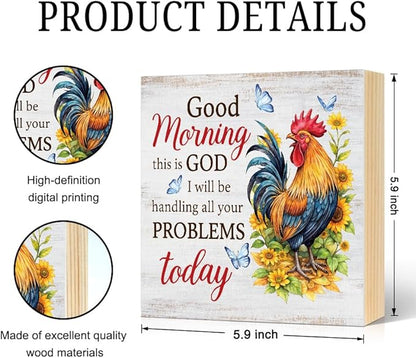 Good Morning This Is God I Will Be Handling All Your Problems Today Wood Block Plaque Box Sign for Home Living Room Coffee House Bar Shelf Table Office Decoration, Rooster Art Home Decor