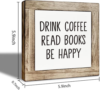 Coffee Bar Decor, Read Book Decor Sign, Drink Coffee Read Books Be Happy Wooden Box Sign, Wood Signs for Bookstore Cafe Bar, Rustic Wooden Table Top Decoration 5.9×5.9 inch