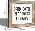 Coffee Bar Decor, Read Book Decor Sign, Drink Coffee Read Books Be Happy Wooden Box Sign, Wood Signs for Bookstore Cafe Bar, Rustic Wooden Table Top Decoration 5.9×5.9 inch