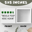 St Patricks Day Decor Funny Bathroom Shamrock Decor Green Four Leaf Clover Would Poop Here Again Wood Sign Funny Home Tabletop Shelf Desk Decor 5 X 5 Inches