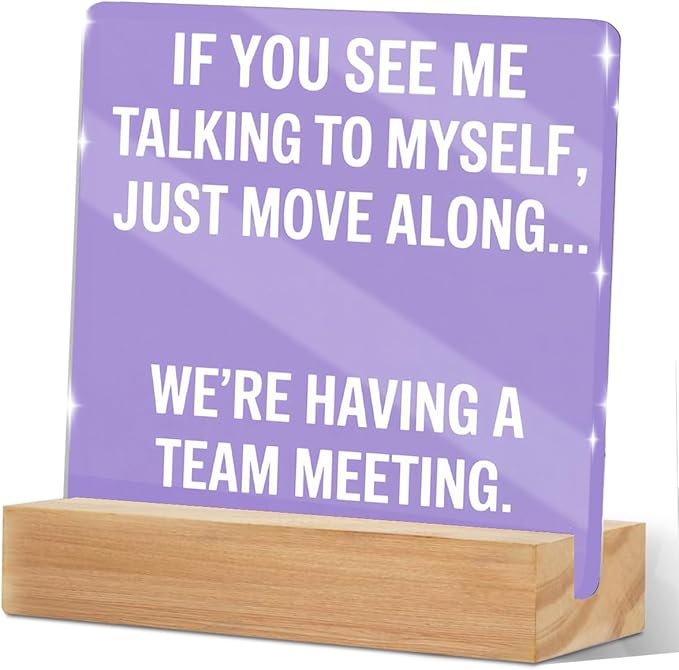 Purple Gifts for Women Acrylic Sign With Wooden Stand，Humorous Acrylic Office Desk Accessories Decoration,Purple Desk Decor for Office Dorm Room Home Bedroom, Coworkers Friends Family Gifts