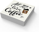 Coffee Bar Decor, All You Need Is Love and Coffee, Kitchen Dining Room Home Decor, Office Coffee Bar Corner Shop Cafe Decoration, Coffee Lover Gifts for Women Men Couples 5 x 5 Inch