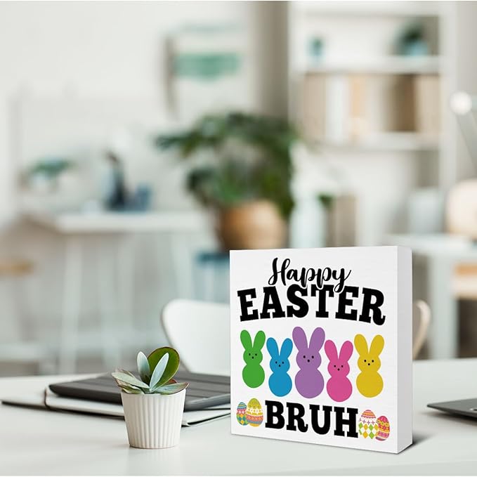 Easter Decor - Happy Easter Bruh Wooden Sign Home Living Room Bedroom Kitchen Bathroom Desk Table Shelf Decor - 5 x 5 Inches