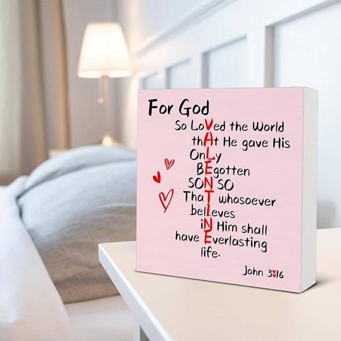 Valentines Day Decor - Valentines Decor - Christian Desk Sign - John 3:16 Scriptures Wood Sign Home Bedroom Desk Shelf Table Decorations 5×5 Inches