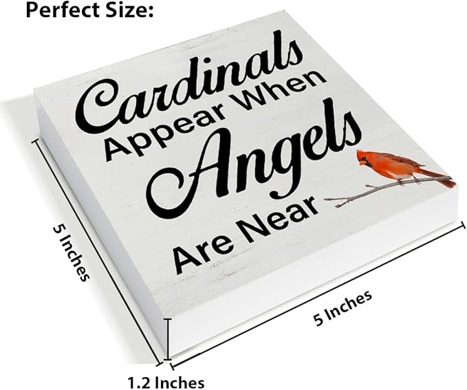 Memorial Decor Sympathy Gift for Loss of Loved One Cardinals Appear When Angels Are Near Wooden Sign Cardinals Decor for Home Bedroom Garden Desk Shelf 5 x 5 Inches, Cardinals Gifts