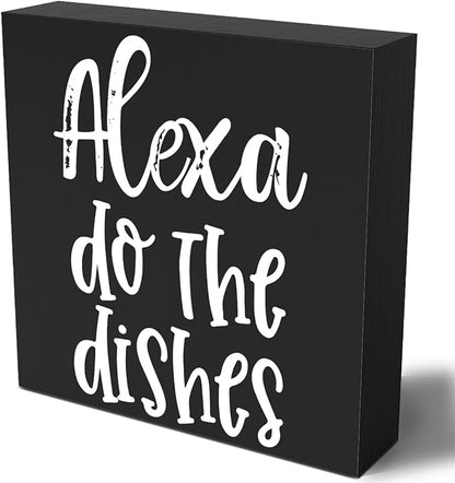 Funny Kitchen Wooden Box Sign Plaque Alexa Do the Dishes Black Wood Box Sign Rustic Art Home Kitchen Shelf Desk Decor 5 x 5 x 1 Inches…