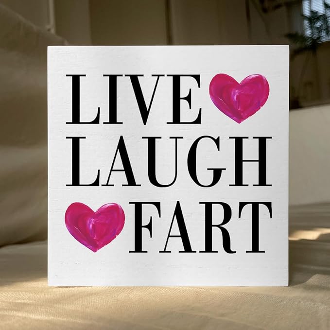 Live Laugh Fart Artwork Wood Box Sign Rustic Farmhouse Style Live Laugh Fart Wood Block Plaque 5 X 5 Inches Home Desk Sign Decor for Presents