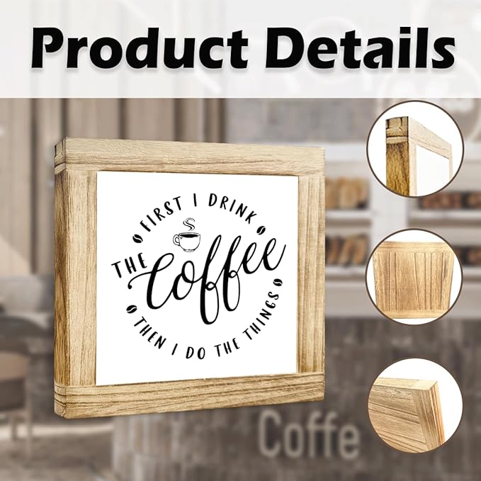 Funny Wood Coffee Sign First I Drink The Coffee Then I Do The Things Square Handmade Coffees Plaque For Kitchen Office Bar Decor Cafe Wood Decor Sign Funny Boss Gifts for Women Men 5.9x5.9 inches