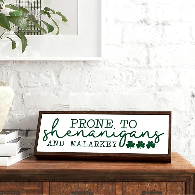 Prone to Be Shenanigans and Malarkey Sign, Happy St Patrick's Day Decor, Irish Holiday Decor, Green Shamrock Lucky Clover Decorations for Home Kitchen Office, 9.5x3.1x1 inches