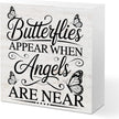 Rustic Religious Sympathy Quote Wood Box Sign Butterflies Appear When Angels are Near Wooden Box Sign Home Desk Shelf Decor Christmas Birthday Gifts for Women Friends Family