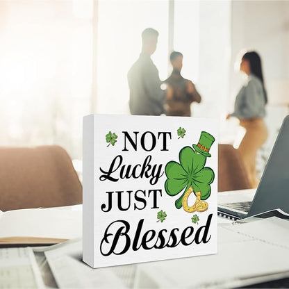 St Patricks Day Decor - St. Patrick's Day Decorations - No Lucky Just Blessed Wooden Sign Home Bathroom Toilet Desk Table Shelf Decor - 5 x 5 Inches