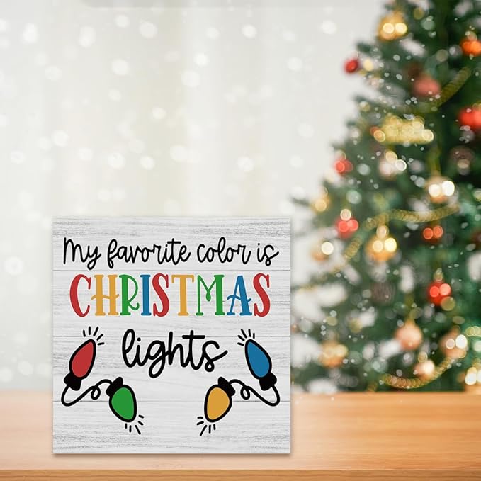 Christmas Decor Christmas Sign Decorations for Home My Favorite Color Is Xmas Light Sign for Home Office Desk Table Cubicle Shelf Xmas Desk Accessories 5 x 5 inch
