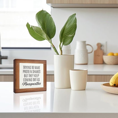 Home Kitchen Decor, Funny Margaritas Sign, Trying to Make Protein Shakes but They Keep Coming Out as Margaritas, Box Wood Desk Sign, Kitchen Bar and Wine Bar Decoration C