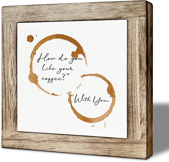 Funny Cafe Wooden Sign, How Do You Like Your Coffee With You, Coffee Stains Decorative Sign, Farmhouse Cafe Decorative Signs for Home Kitchen Table Top Shelf 5.9X5.9 Inches