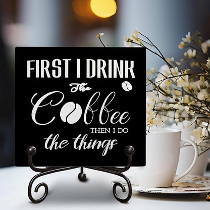 Coffee Lover Gifts for Family Friend Coworker Inspirational Wooden Signs for Farmhouse Bedroom Living Room Coffee Bar Shelf Desk Decoration Funny Wooden Decor Sign Gift, 5 X 5 Inches-B11