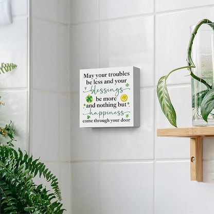 St Patricks Day Decor Irish Blessing Decorations Rustic Shamrock Wood Sign Home Tabletop Shelf Desk Decor May Your Troubles Be Less St Patrick's Day Decorations 5 X 5 Inches