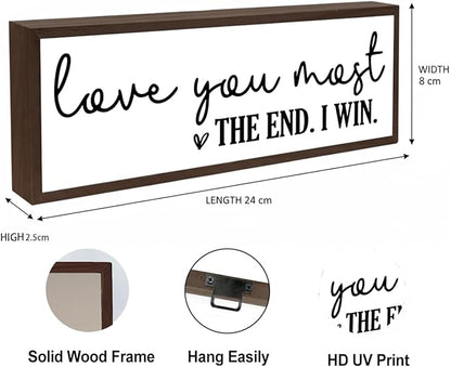 Love You Most The End I Win Sign, Farmhouse Wooden Box Signs, Love Decoration for Home, Master Bedroom Decoration, Wood Framed Hanging Sign, Wedding Decors, Gift for Wife Girlfriend