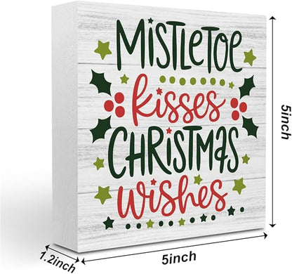 Christmas Decor Christmas Sign Decorations for Home Mistletoe Kisses Xmas Wishes Sign for Home Office Desk Table Cubicle Shelf Xmas Desk Accessories 5 x 5 inch