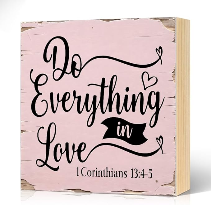 Do Everything In Love Corinthians 13:4-5 Bible Verse Wood Block Plaque Box Sign for Home Living Room Coffee House Bar Shelf Table Office Decoration, Valentine's Day Housewarming Home Decor