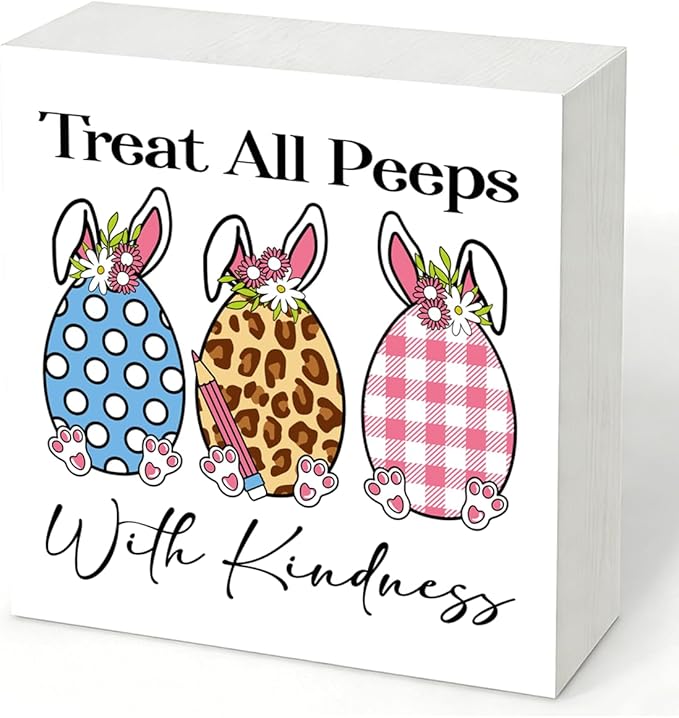 Easter Decorations Treat All Peeps With Kindness Wooden Box Sign, Cute Bunny Spring Desk Decor, Farmhouse Easter Shelf Plaque Gift for Teacher Classroom Home Office