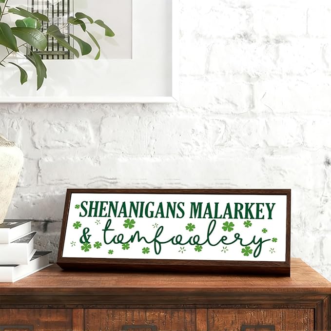 Shenanigans Malarkey & Tomfoolery Sign, Funny St Patricks Day Sign, Lucky Clover Decor Art, St. Patrick's Day Themed Decor for Home Office Party Cafe Shop Coffee Bar Club, 9.5x3.1x1 inches