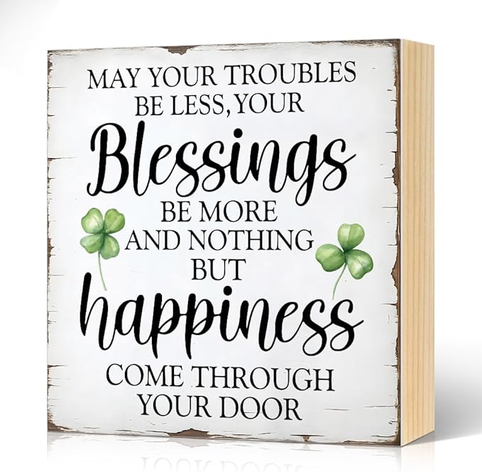 May Your Troubles Be Less And Your Blessings Be More Wood Block Plaque Box Sign for Home Living Room Coffee House Bar Shelf Table Office Decoration, Irish Blessing Decor Gifts for Family