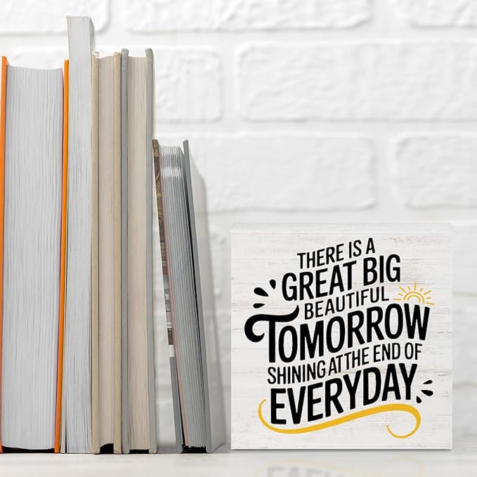 Motivational Gifts for Women Men, There is a Great Big Beautiful Tomorrow Wood Box Sign, Inspirational Quote Desk Decor for Home Office Shelf Cubicle, Rustic Wooden Box Decorative Signs