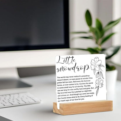 Memorial Gifts Acrylic Sign with Wooden Stand, Remembrance Condolence for Loss of Loved One Clear Desk Decorative Sign, Little Snowdrop Table Decor Bereavement Gift, Sympathy Gifts for Mom Dad Couple