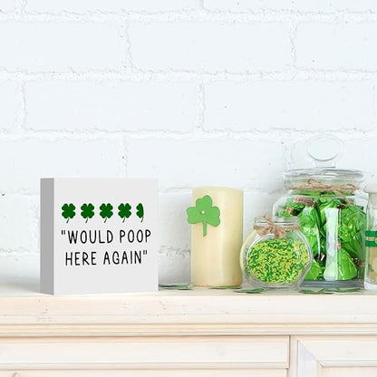 St Patricks Day Decor Funny Bathroom Shamrock Decor Green Four Leaf Clover Would Poop Here Again Wood Sign Funny Home Tabletop Shelf Desk Decor 5 X 5 Inches
