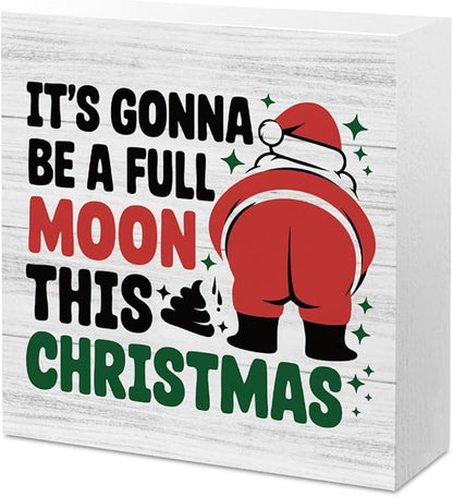 Funny Christmas Bathroom Decor Bathroom Desk Accessories Christmas Decorations Indoor Wooden Box for Toilet Shelves Santa It's Gonna Be A Full Moon This Xmas Signs 5 X 5 Inch