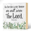 As for Me And My House We Will Serve The Lord Wood Block Plaque Box Sign for Home Living Room Coffee House Bar Shelf Table Decoration, Joshua 24:15 Christian Decor Gifts for Family Friend