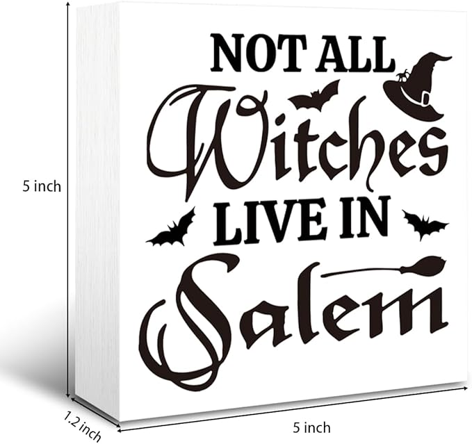 Rustic Halloween Box Sign Decor Tabletop, Halloween Party Decorations for Haunted House, Farmhouse Decor, Kitchen Decoration for Shelf, Not Every Witch Lives in Salem Sign Wooden Plaque 5 * 5inch