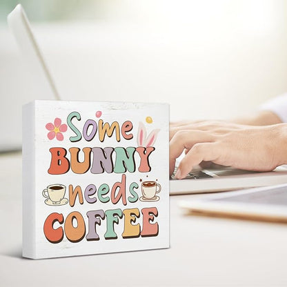 Easter Decor - Easter Decorations for Home - Some Bunny Needs Coffee Wooden Sign Home Living Room Kitchen Coffee Bar Table Shelf Desk Decor 5×5 Inches