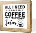 Christian Coffees Decoration Inspirational Coffees Wood Sign All I Need Is A Cup Of Coffee And A Heart Full Of Jesus Wall Decor for Kitchen Home Office Bar Christian Coffee Lover Gift 5.9x5.9 Inch
