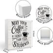 Rustic Teacher Coffee Wood Box Sign - May Your Coffee Be Stronger Than Your Students, Funny Teacher Desk Decor, Table Decorative Signs for Office Classroom Shelf Decoration, Teachers Appreciation Gift