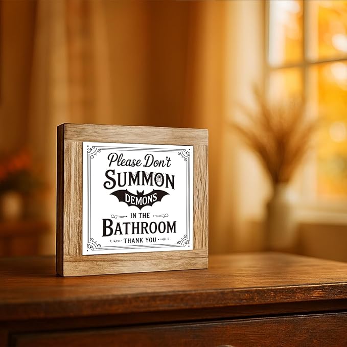 Funny Bathroom Signs, Halloween Bathroom Decor, Shelves Decor for Restroom, Rustic Tabletop Decors, Fall Decorations for Home Party, Please Don't Summon Demons Signs 5.9x5.9 inches