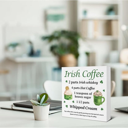 St Patricks Day Decor - Irish Gifts - St. Patrick's Day Decorations Coffee Bar Wooden Sign Home Kitchen Coffee Bar Desk Table Shelf Decor - 5 x 5 Inches