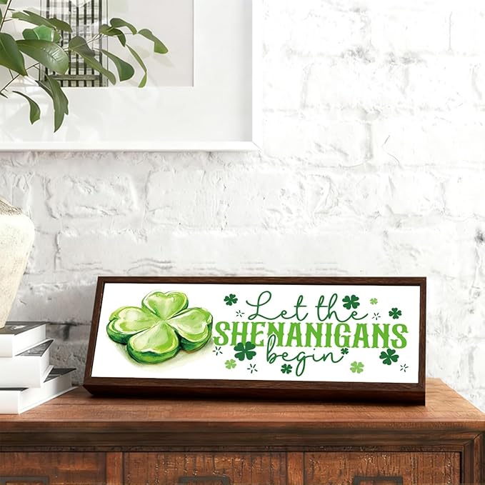 Let the Shenanigans Begin Sign, St Patricks Day Decorations for Home, Office, Shelf, Mantel, Indoor, Shamrock Art Decor, Saint Patrick Day Decor, Four Leaves Clover Decors, 9.5x3.1x1 inches