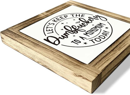 Office Decor Signs, Let's Keep the Dumbfuckery to A Minimum Today Sign, Box Sign Wood Desk Sign Decor, Rustic Tabletop Decor, Humorous Office Decor, Home Office Decor, Funny Coworker Gift